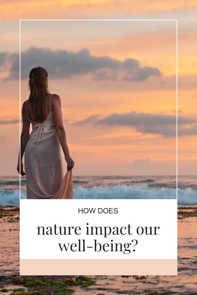 nature impact our well-being